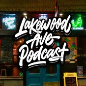 Podcast The Lakewood Ave Podcast