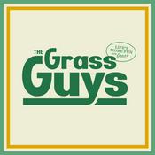 Podcast The Grass Guys