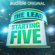 Podcast The Lead: Starting Five