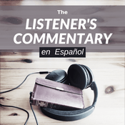 Podcast The Listener’s Commentary En Español