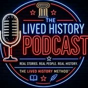 Podcast The Lived History Podcast
