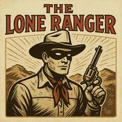 Podcast The Lone Ranger | 1938 | OTRWesterns.com