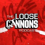 Podcast The Loose Cannons Podcast