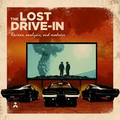 Podcast The Lost Drive-In
