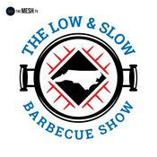 Podcast The Low & Slow Barbecue Show