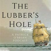 Podcast The Lubber’s Hole - A Patrick O’Brian Podcast