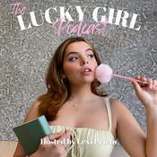 Podcast The Lucky Girl Podcast