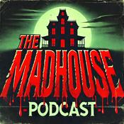 Podcast The Madhouse Podcast