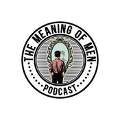 Podcast The Meaning of Men