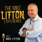 Podcast The Mike Litton Experience