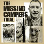 Podcast The Missing Campers Trial