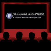 Podcast The Missing Scene Podcast