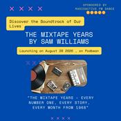 Podcast The Mixtape Years