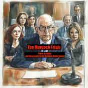 Podcast The Murdoch Trials