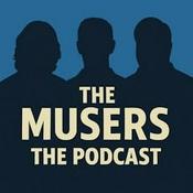 Podcast The Musers The Podcast