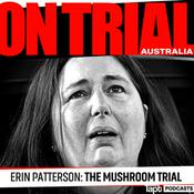 Podcast The Mushroom Trial: Say Grace