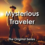 Podcast Mysterious Traveler: The Original Series