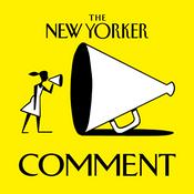 Podcast The New Yorker Comment