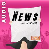 Podcast The News with Jessica
