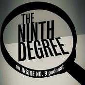 Podcast The Ninth Degree | An Inside No. 9 Podcast