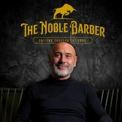 Podcast The Noble Barber