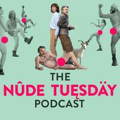 Podcast The Nude Tuesday Podcast