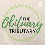 Podcast The Obituary Tributary