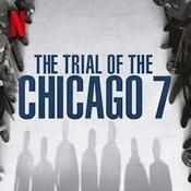 Podcast The Official Trial of the Chicago 7 Podcast