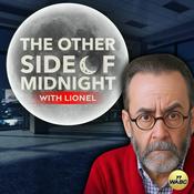 Podcast The Other Side of Midnight with Lionel