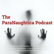 Podcast The ParaNaughtica Podcast