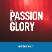 Podcast The Passion and the Glory — Bible Study with Mike Mazzalongo