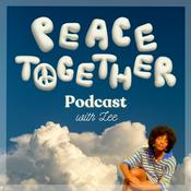 Podcast the peace together podcast