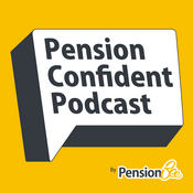Podcast The Pension Confident Podcast