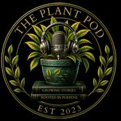 Podcast The Plant Pod