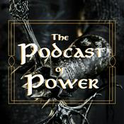 Podcast The Podcast of Power