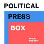 Podcast The Political Press Box