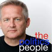 Podcast The Politics People :  With Paul Duddridge