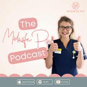 Podcast Midwife Pip Podcast