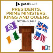 Podcast Presidents, Prime Ministers, Kings and Queens