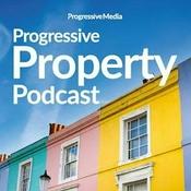 Podcast The Progressive Property Podcast