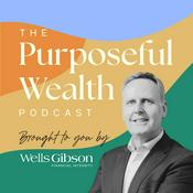 Podcast The Purposeful Wealth Podcast