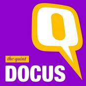 Podcast The Quint's Documentaries