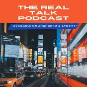 Podcast The Real Talk Podcast