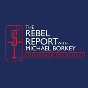 Podcast The Rebel Report with Michael Borkey