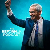 Podcast The Reform UK Podcast