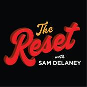 Podcast The Reset by Sam Delaney