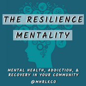 Podcast The Resilience Mentality