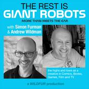 Podcast The Rest is GIANT ROBOTS