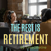 Podcast The Rest is Retirement