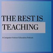 Podcast The Rest Is Teaching